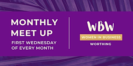 Women in Business Worthing:  Monthly Social (Evening)