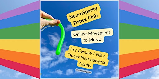 *NeuroSparky Dance Club*  Autistic & ADHD  Zoom Event