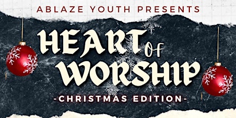 Heart of Worship: Christmas edition