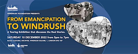 FROM EMANCIPATION TO WINDRUSH: A Touring Exhibition