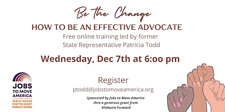 Be the Change - How to be an great advocate