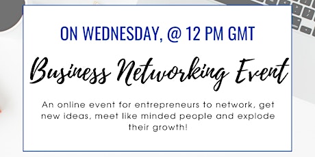 Business Networking Event for Professionals. Online, on Zoom