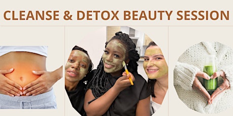 Cleanse & Detox Beauty Session