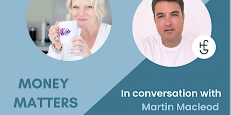 Money Matters - In Conversation