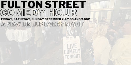 Fulton Street Comedy Hour