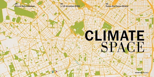 CLIMATE SPACE | The Breaths of the City – I Respiri della Città