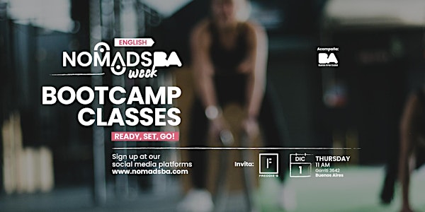 Bootcamp classes, Freddie's Club | English & Free class | Nomads BA Week