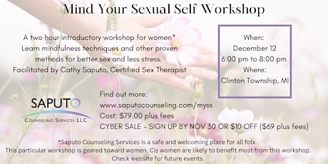 Mind Your Sexual Self Workshop for Women, December 12, 2022