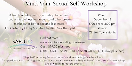 Mind Your Sexual Self Workshop for Women, December 12, 2022