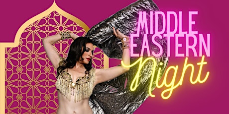 Middle Eastern Night at Sophies January 27