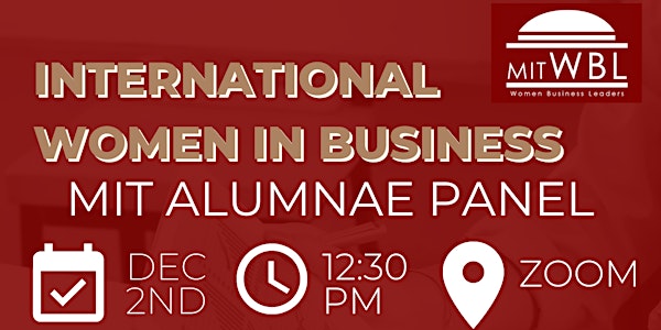 MIT Women Business Leaders: International Business Panel