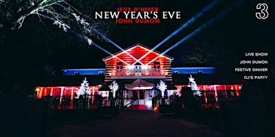 HAPPY NEW YEAR AT LES JEUX D'HIVER - LIVE SHOW JOHN DUMON & PARTY