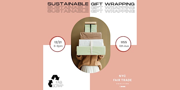 Sustainable Gift Wrapping w/ FABSCRAP