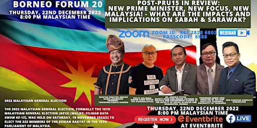 POST-PRU15 REVIEW:  WHAT ARE THE IMPACTS & IMPLICATIONS FOR  SABAH SARAWAK?