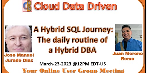 A Hybrid SQL Journey: The daily routine of a Hybrid DBA