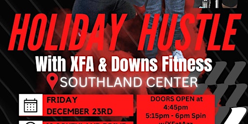 HOLIDAY HUSTLE: Presented by X-Fat Azz Cycling & Downs Fitness