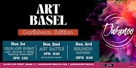 Dukunoo Art Basel Weekend Caribbean Edition