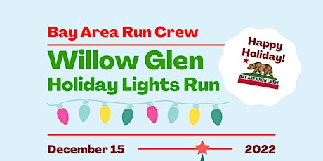 BARC Holiday Lights Run - Willow Glen