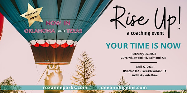 Rise Up! Your Time Is Now - A one day coaching event.