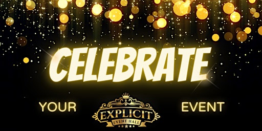 Celebrate At Explicit