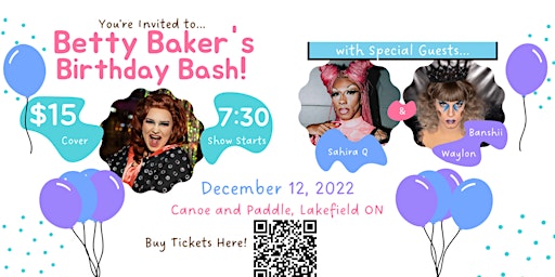 Betty Baker's Birthday Bash Drag Show at the Canoe and Paddle