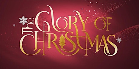 The Glory of Christmas