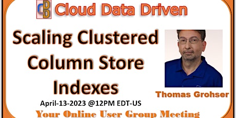 Scaling Clustered Column Store Indexes - Thomas Grohser