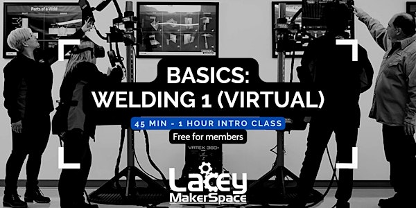 BASICS: Welding - Part 1 (Virtual/Simulation Only)