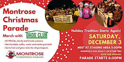 2022 Montrose Christmas Parade- RSVP to March with the Dads' Club