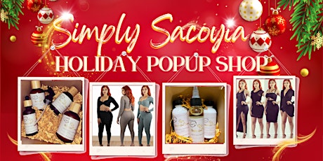 Simply Sacoyia Holiday Pop Up Shop