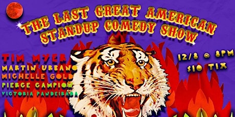 The Last Great American Stand Up Comedy Show