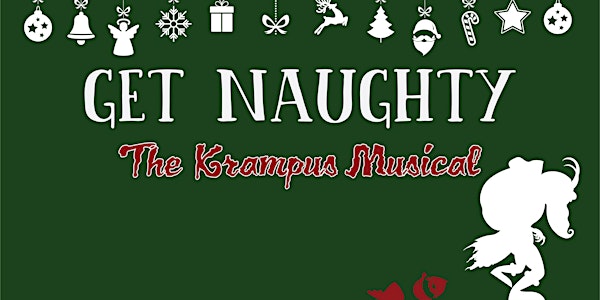 Get Naughty: The Krampus Musical