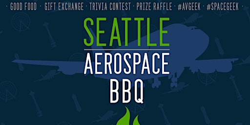 Seattle Aerospace BBQ