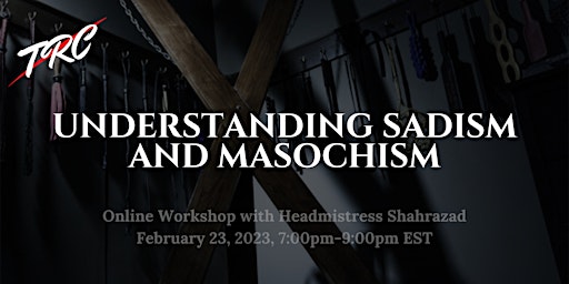 Understanding Sadism and Masochism