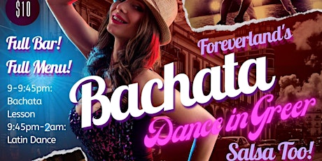Foreverland's Bachata Dance in Greer!  Salsa Too!