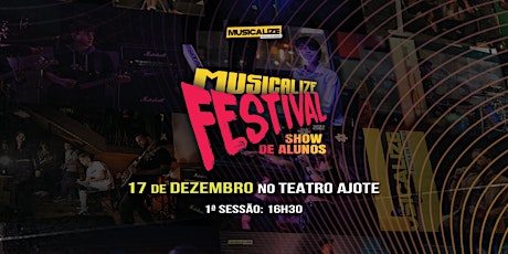 Imagem principal do evento SESSÃO 1  - Musicalize Festival 2022 - Joinville