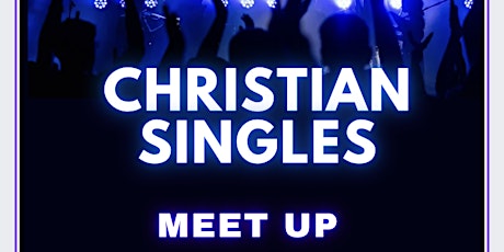 In-Person Christian Singles Meet Up
