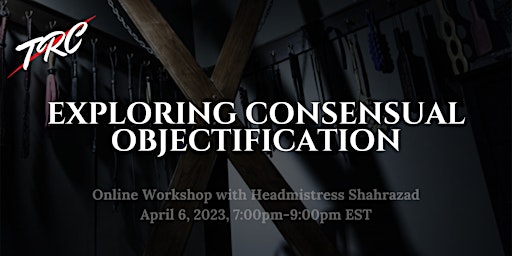 Exploring Consensual Objectification