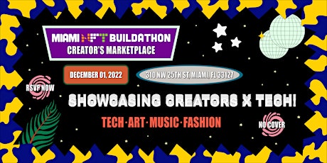 Miami NFT Buildathon Creator’s Market