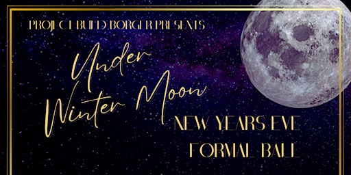 Under Winter Moon NYE Formal Ball