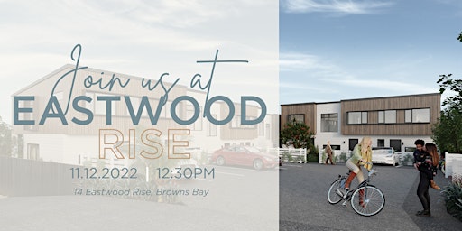 Welcome to Eastwood Rise!