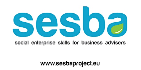 Social Enterprise Skills for Business Advisors (SESBA) Multiplier Event