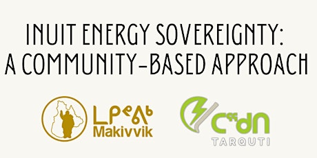 Inuit Energy Sovereignty: A Community-Based Approach