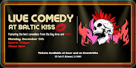 Live Comedy at Baltic Kiss