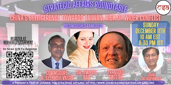 Roundtable: "China's Belligerence towards Taiwan: Risk of Wider Conflict"
