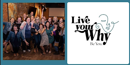"Live Your  Why" Summit Women with Voices.