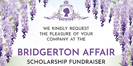 The Bridgerton Affair (Scholarship Fundraiser) primary image