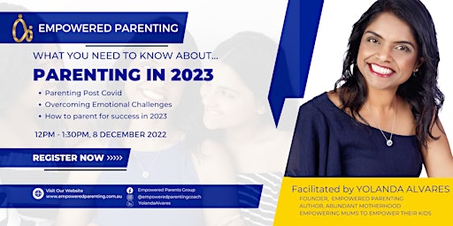 What You Need To Know About... Parenting In 2023