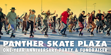 Panther Skate Plaza One-Year Anniversary & Fundraiser