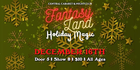 Fantasy Land: Holiday Magic